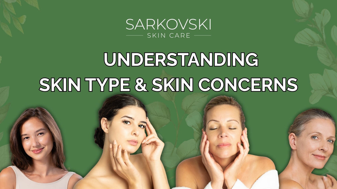 Banner for SARKOVSKI® blog titled "Understanding Skin Type & Skin Concerns" featuring four women of different ages with healthy, natural skin against a green background with subtle leaf designs.