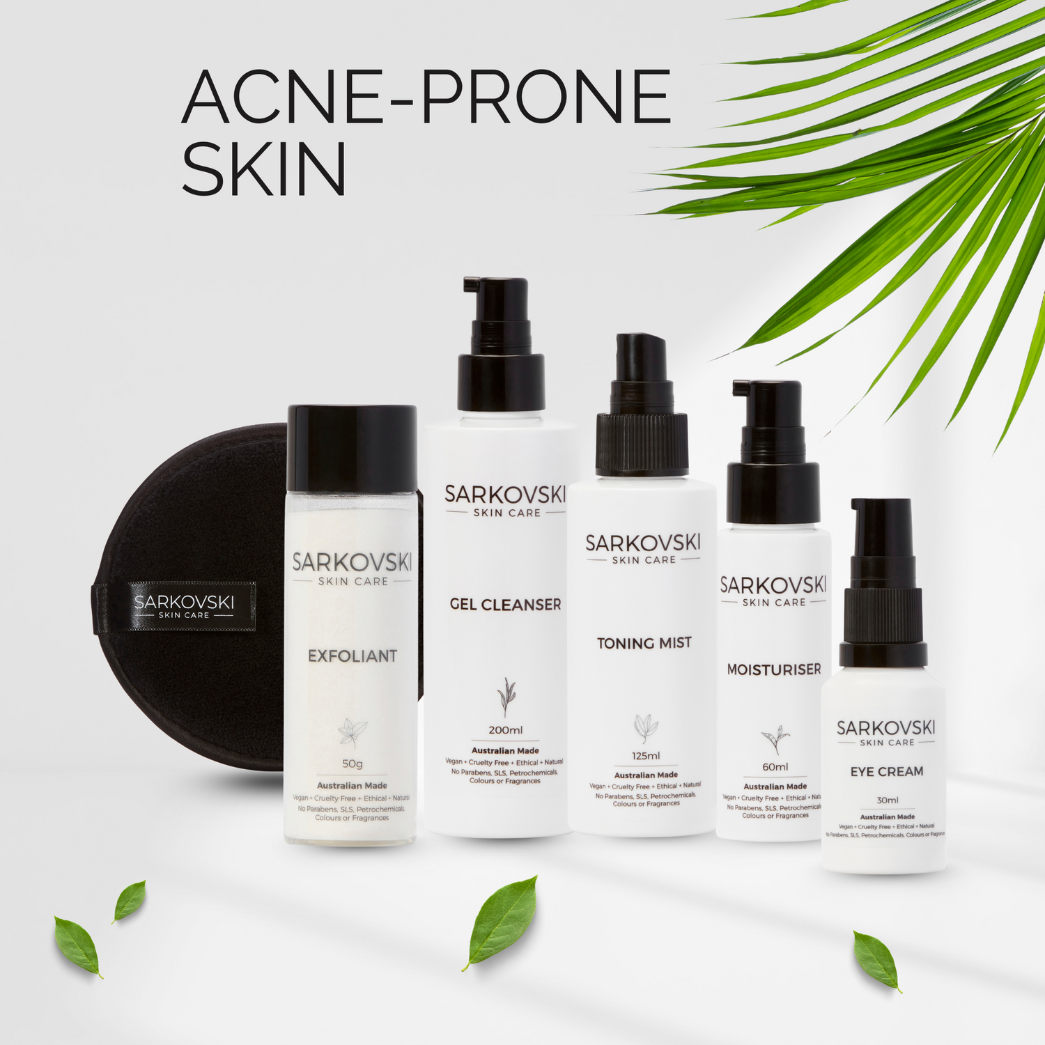 SARKOVSKI® Acne-Prone Skin Bundle – natural Australian skincare set with gel cleanser, exfoliant, toning mist, moisturiser, and eye cream.